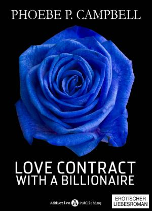 [Love Contract with a Billionaire 02] • Love Contract with a Billionaire II